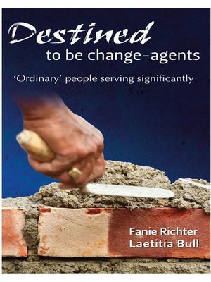 cover image of Destined to be change-agents